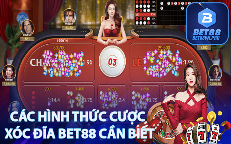 Các hình thức cược Xóc đĩa Bet88 cần biết